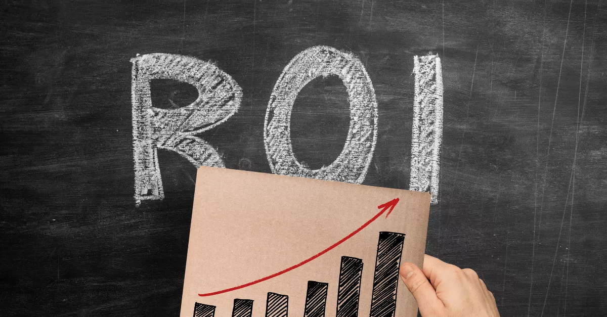 ROI (Return on Investment)