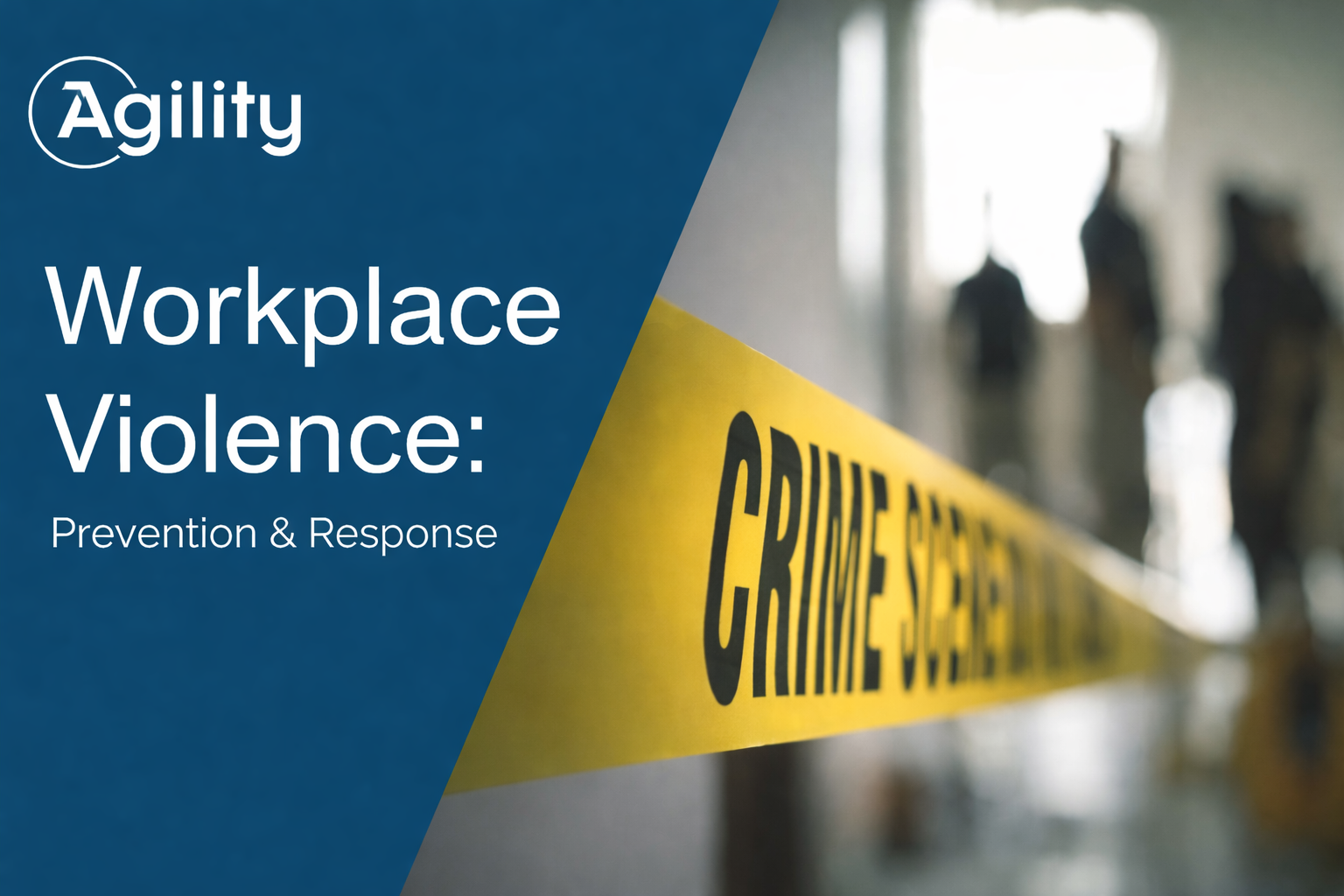 workplace violence: prevention & response